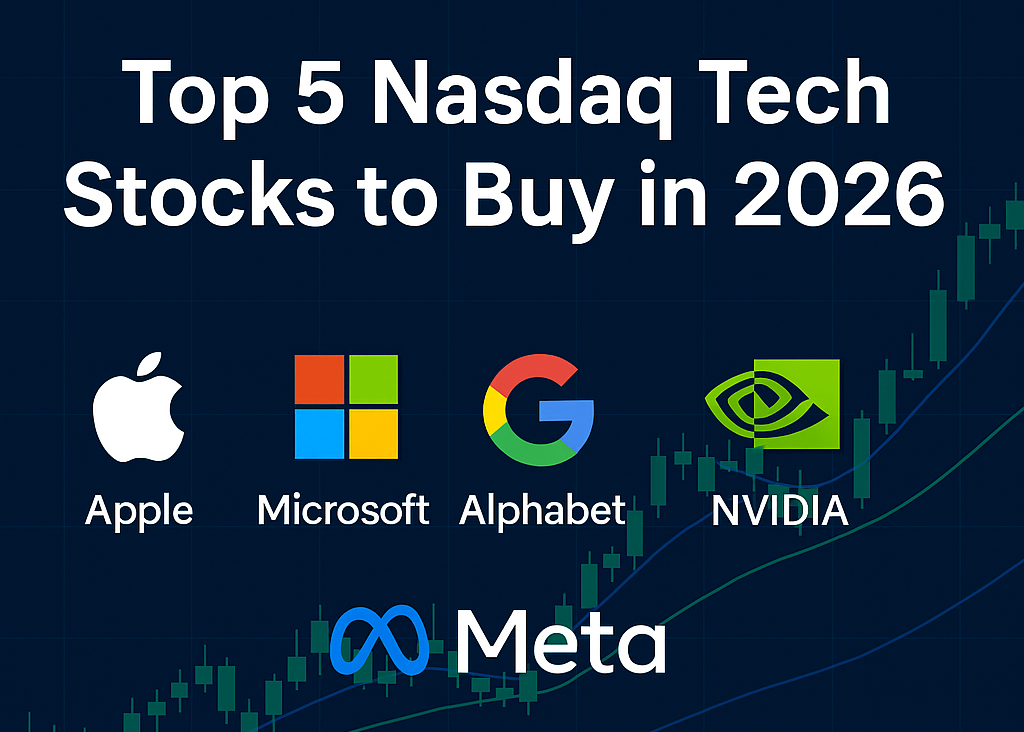 Top 5 Nasdaq Tech Stocks to Buy in 2026: Apple, Microsoft, Alphabet, NVIDIA & Meta Analysis for Millennials and Gen Z 2